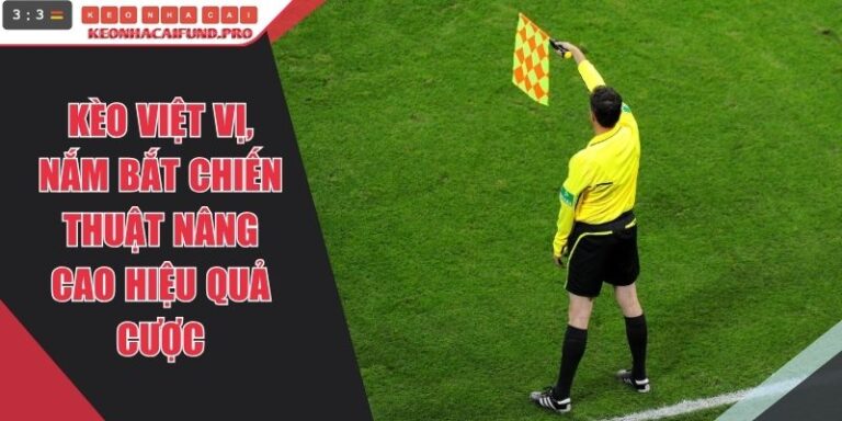 Kèo Việt Vị